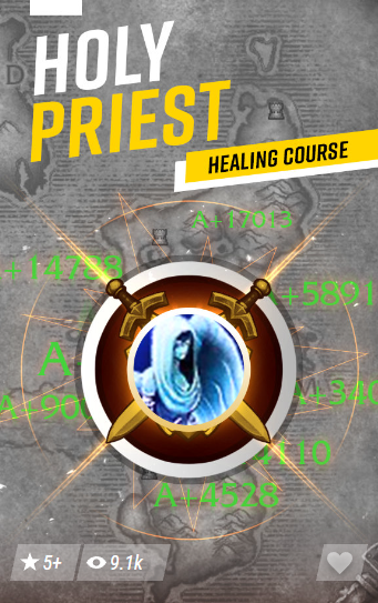Holy Priest Healing Course