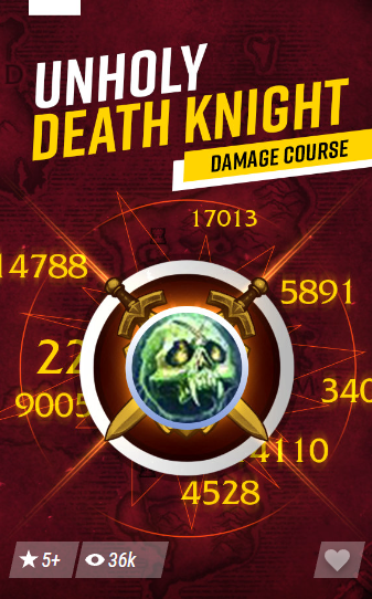 Unholy Death Knight Damage Course